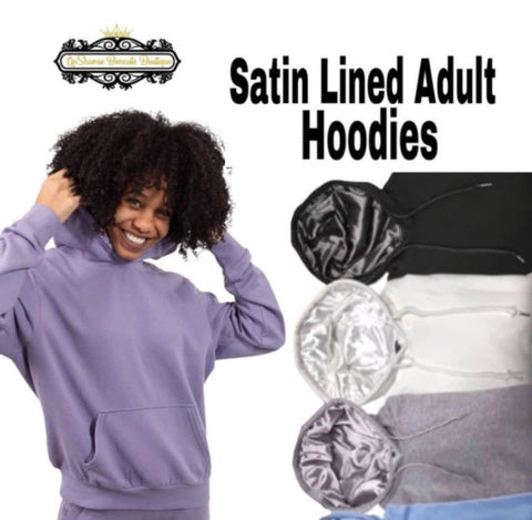 Satin Lined Hoodies
